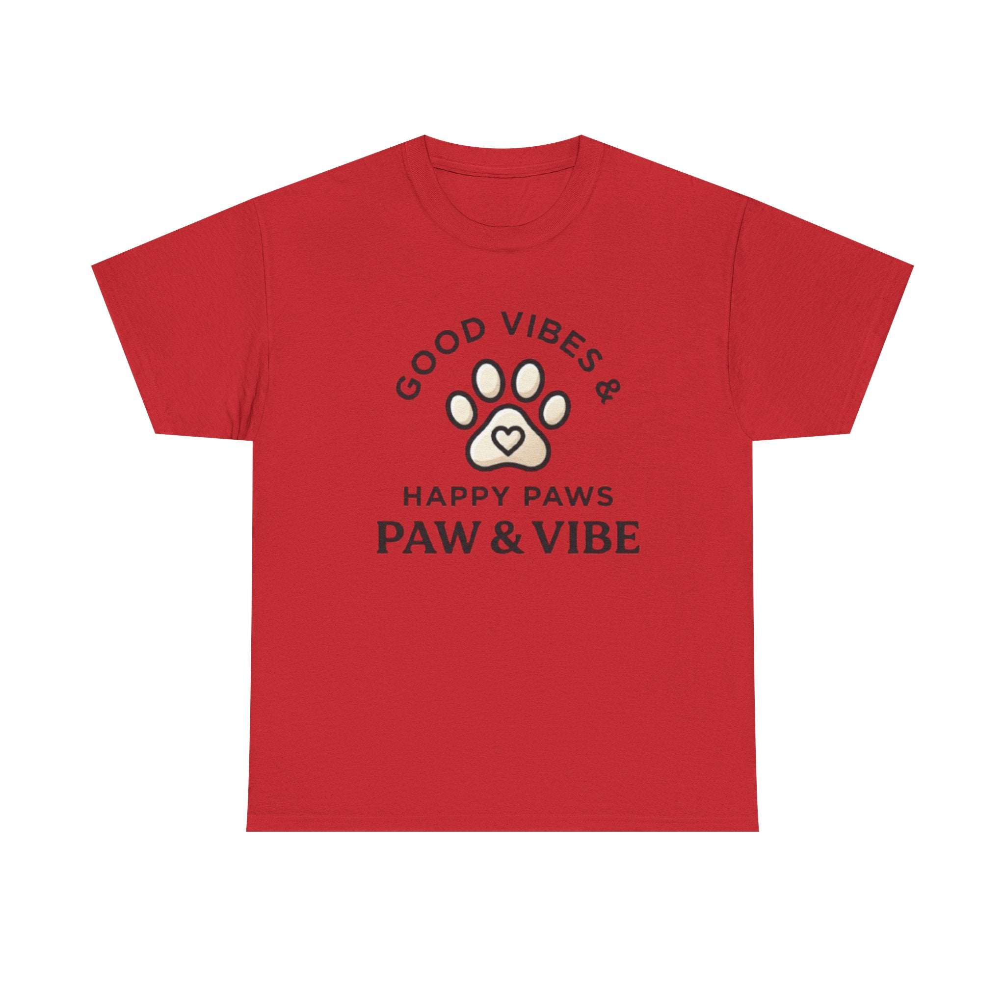 Good Vibes & Happy Paws T-Shirt | Cute Dog Lover Shirt | Pet Lover Gift