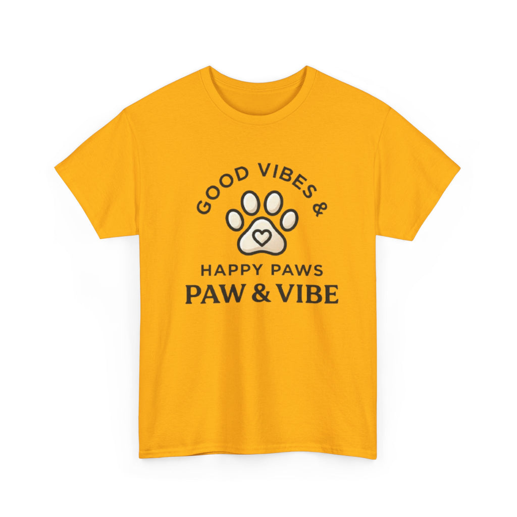Good Vibes & Happy Paws T-Shirt | Cute Dog Lover Shirt | Pet Lover Gift