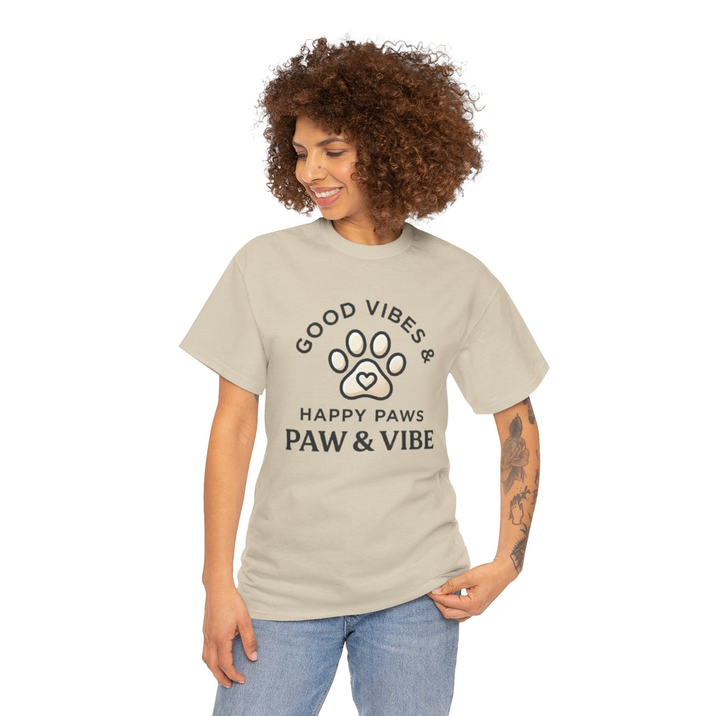 Good Vibes & Happy Paws T-Shirt | Cute Dog Lover Shirt | Pet Lover Gift