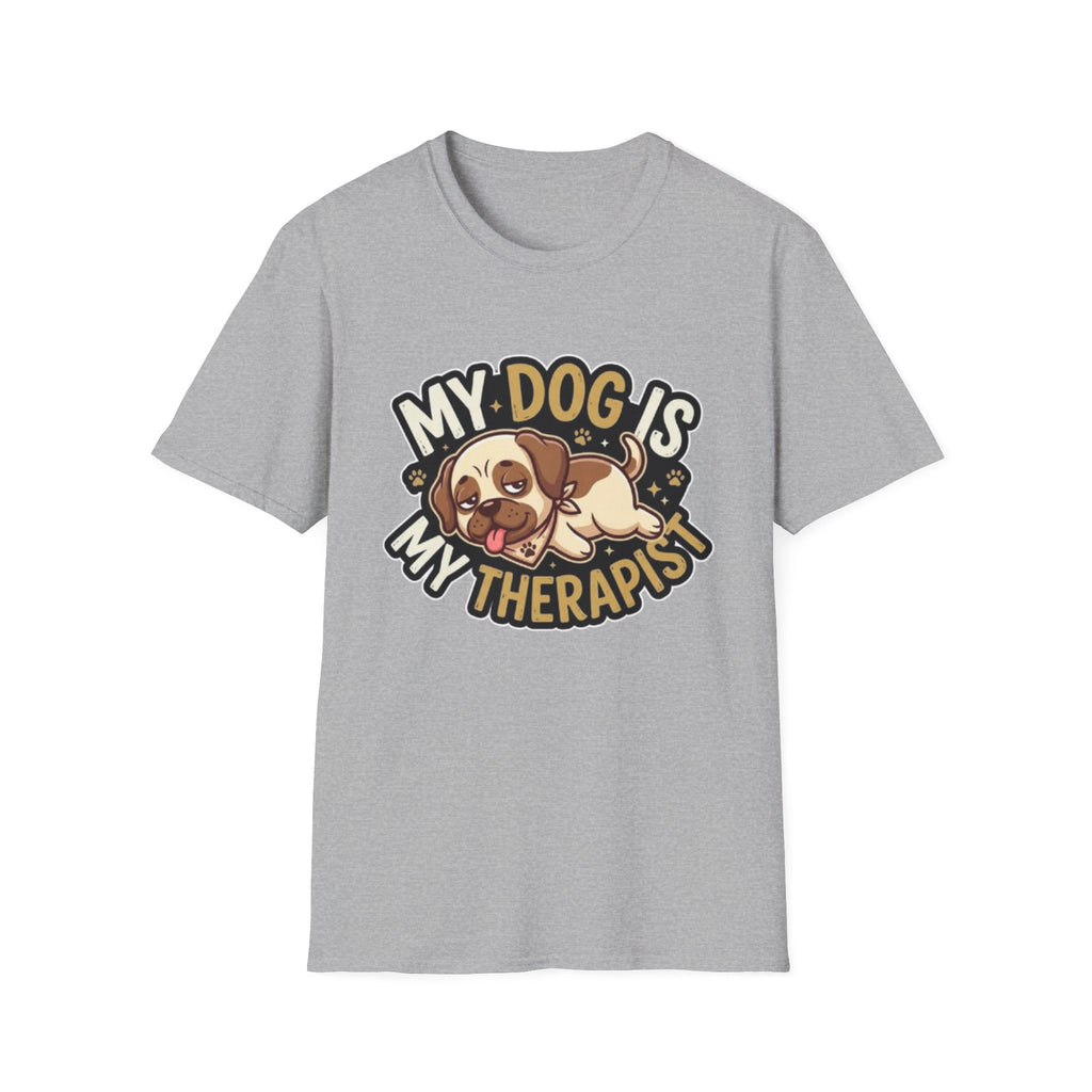 My Dog Is My Therapist – Funny Dog Lover T-Shirt