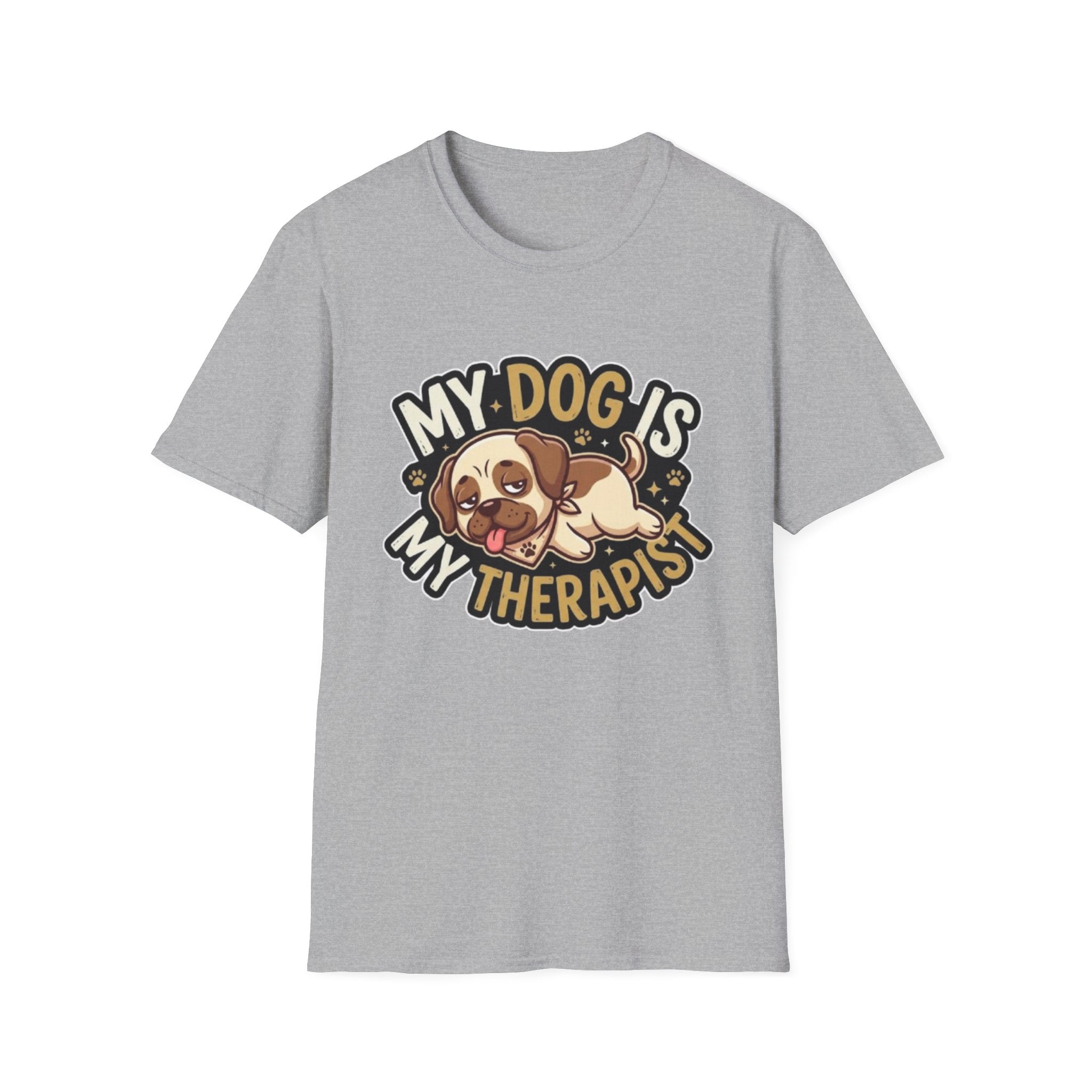 My Dog Is My Therapist – Funny Dog Lover T-Shirt
