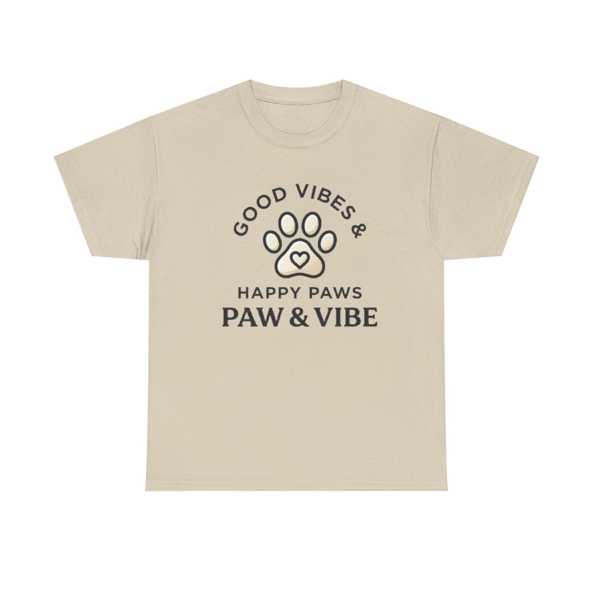 Good Vibes & Happy Paws T-Shirt | Cute Dog Lover Shirt | Pet Lover Gift