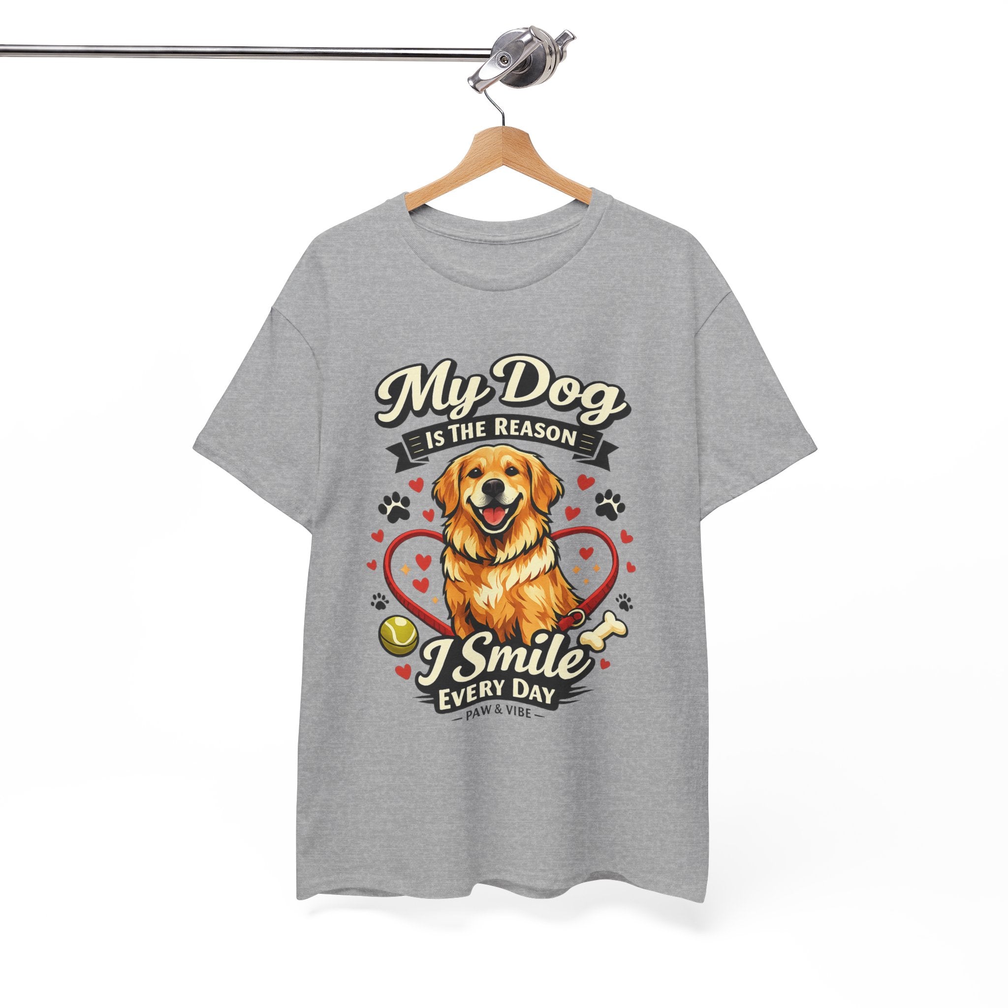 My Dog Is The Reason I Smile Every Day – Cute Dog Lover Unisex T-Shirt | Gift for Dog Moms & Dog Dads