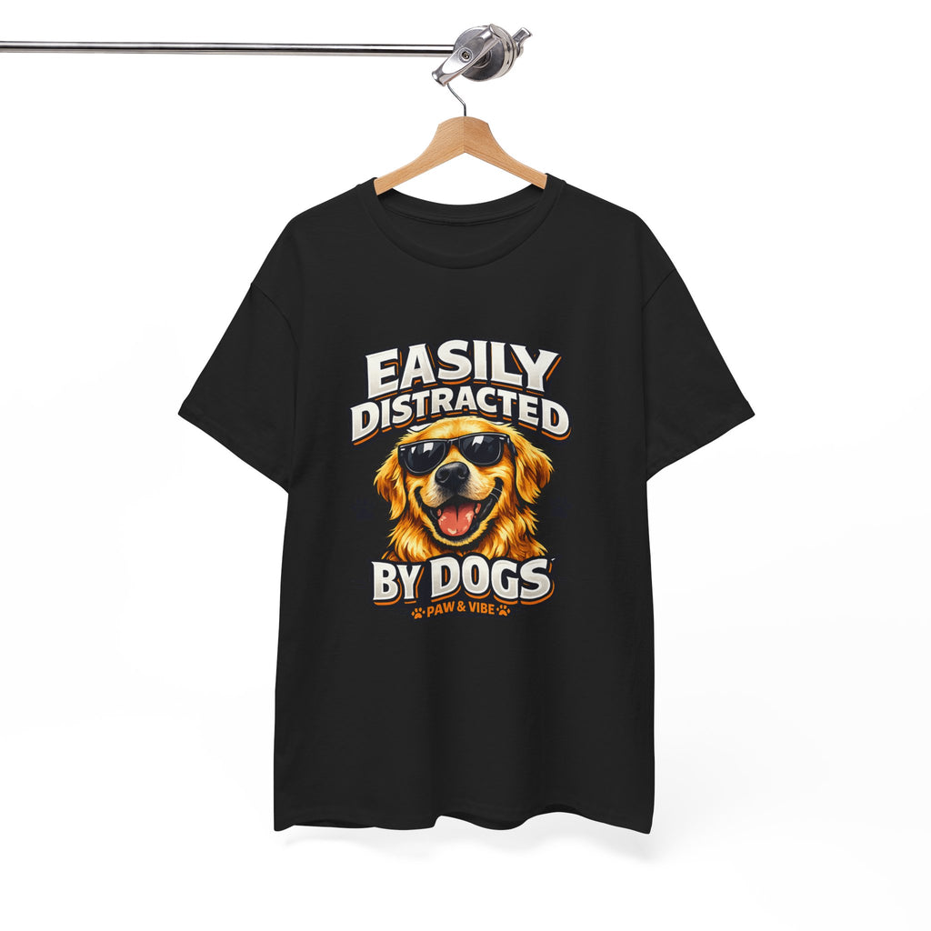 Easily Distracted By Dogs – Funny Dog Lover T-Shirt