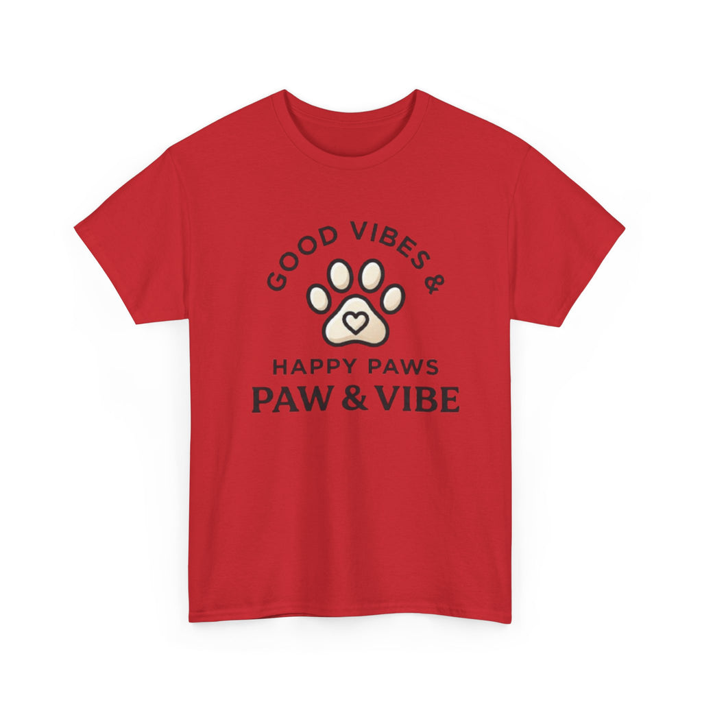 Good Vibes & Happy Paws T-Shirt | Cute Dog Lover Shirt | Pet Lover Gift