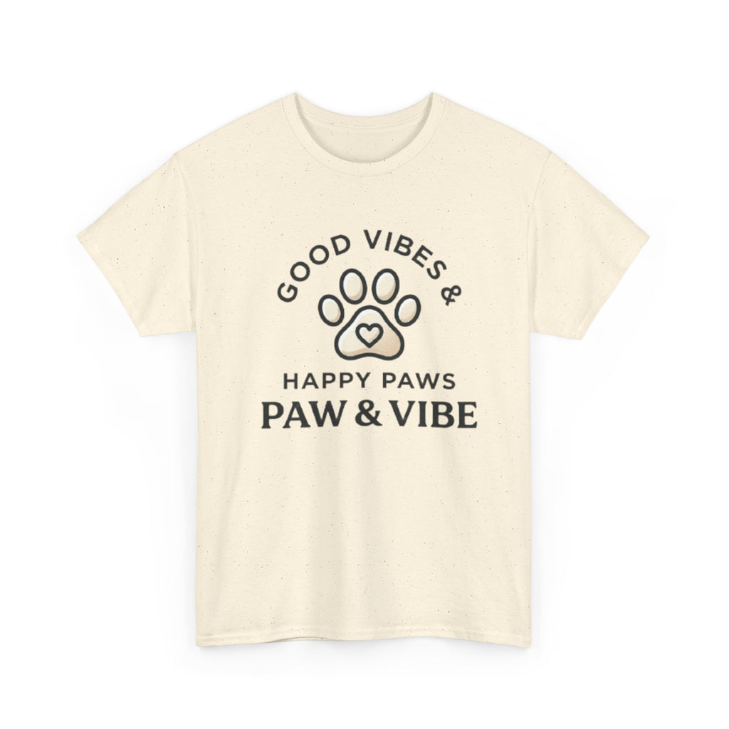 Good Vibes & Happy Paws T-Shirt | Cute Dog Lover Shirt | Pet Lover Gift