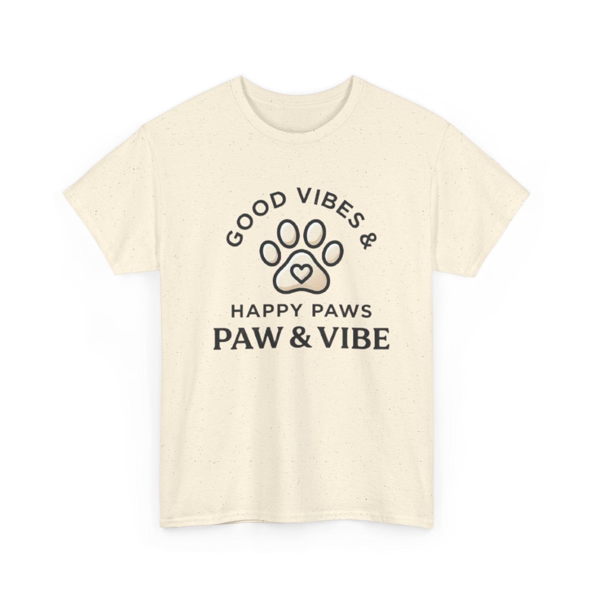 Good Vibes & Happy Paws T-Shirt | Cute Dog Lover Shirt | Pet Lover Gift