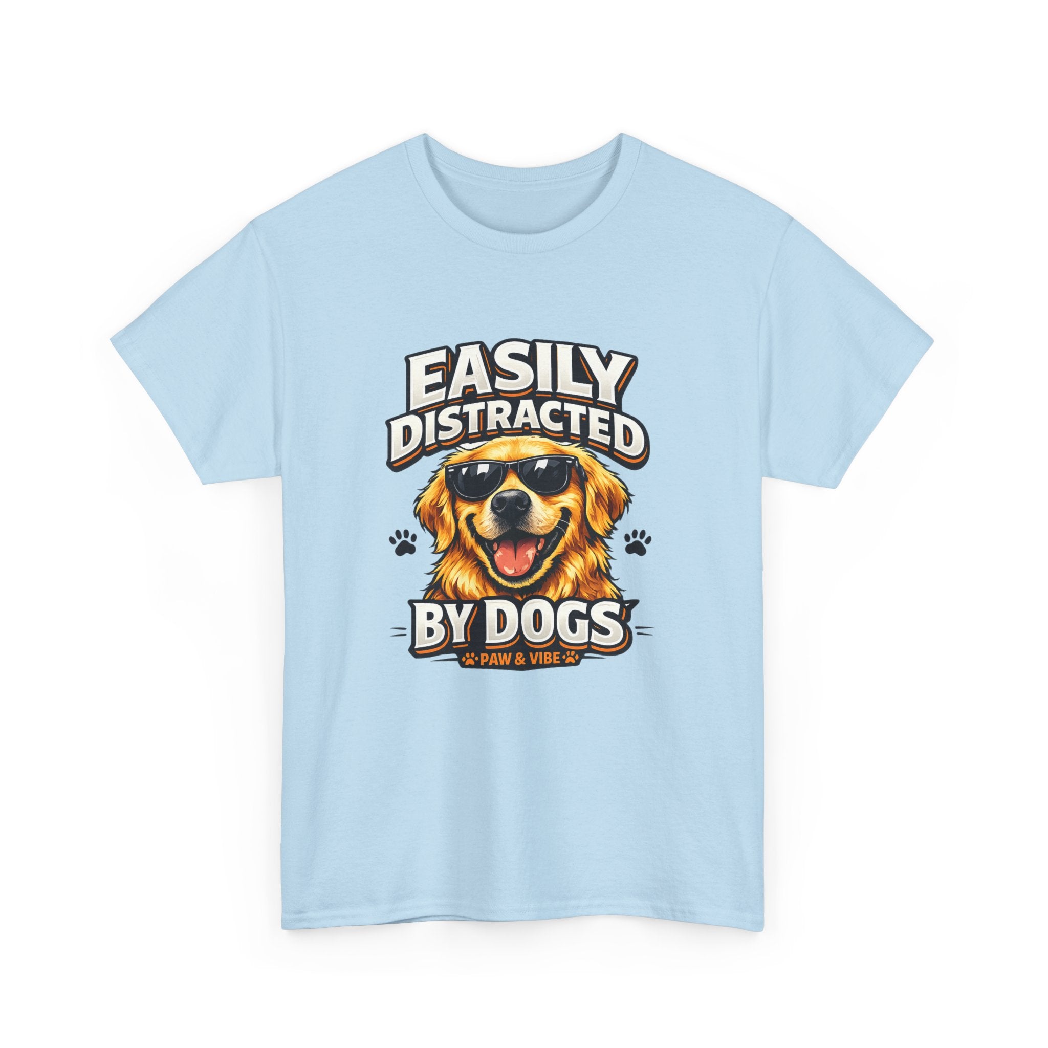Easily Distracted By Dogs – Funny Dog Lover T-Shirt